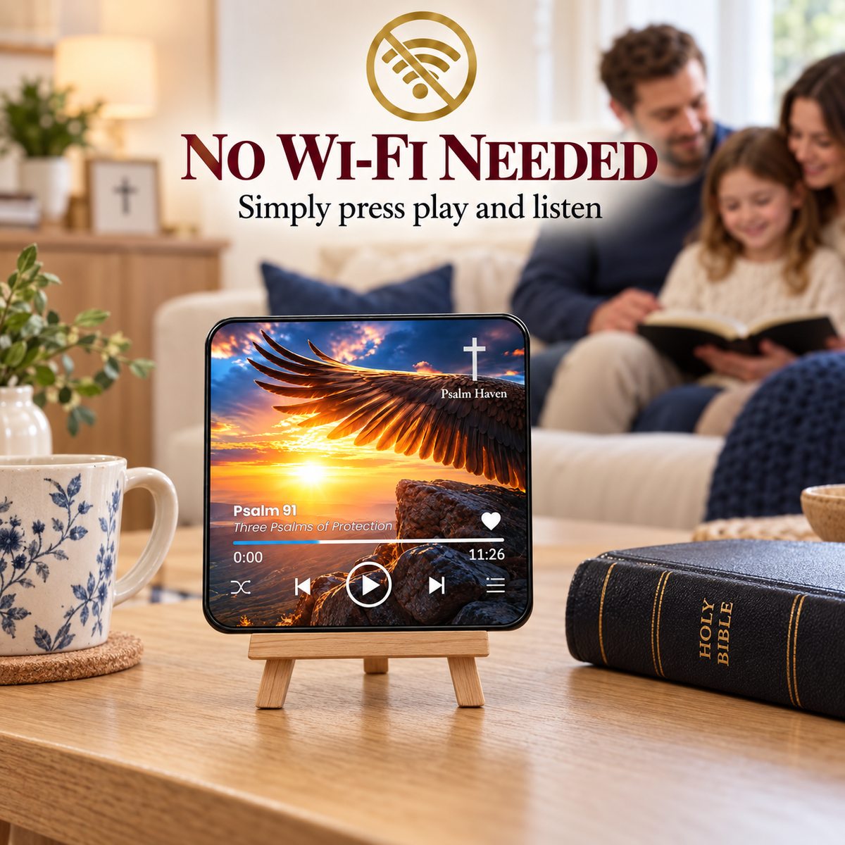 Psalm 91 Audio Magnet displayed at home with a no Wi-Fi needed message